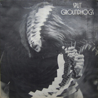 Groundhogs  - Split