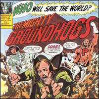 Groundhogs  - The Mighty Groundhogs