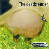 Prodigy - The Castbreeder