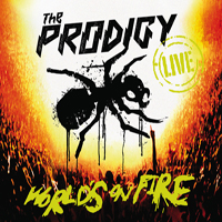 Prodigy - World's On Fire (Warrior's Dance Festival, Milton Keynes Bowl - 24.07.2010)