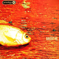 Prodigy - Breathe (12