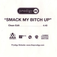 Prodigy - Smack My Bitch Up (Promo Single)