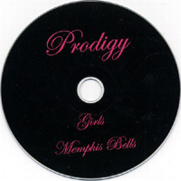Prodigy - Girls / Memphis Bells (Promo Single)