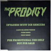 Prodigy - Invaders Must Die Remixes (Promo CDM)