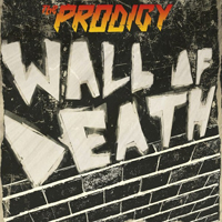 Prodigy - Wall Of Death
