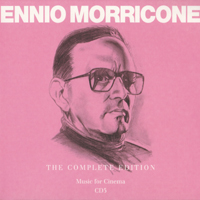 Ennio Morricone - The Complete Edition (CD 05: Music for Cinema)