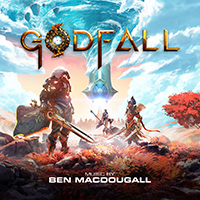 Soundtrack - Games - Godfall (by Ben MacDougall)