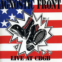 Agnostic Front - Live at CBGB, 1989