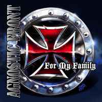 Agnostic Front - For My Family (7'' Ep)