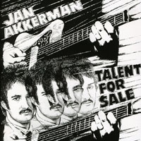 Jan Akkerman - Talent For Sale