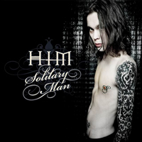 HIM (FIN) - Solitary Man (Maxi Single)