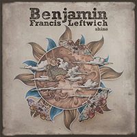 Benjamin Francis Leftwich - Shine (Kygo Remix Single)