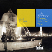 Jazz In Paris (CD series) - Jazz In Paris (CD 2): Louis Armstrong - The Best Live Concert Vol. 2