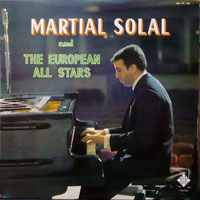 Martial Solal - Martial Solal and the European All Stars [LP]
