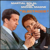 Martial Solal - Martial Solal joue Michel Magne - Electrode [LP]