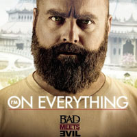 Bad Meets Evil - I'm On Everything (Single)