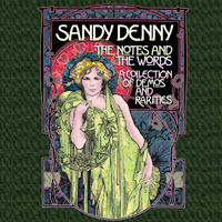 Sandy Denny - Notes and the Words: A Collection of Demos & Rarities (CD 1)