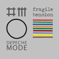 Depeche Mode - Fragile Tension (include Laidback Luke Remix)