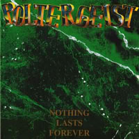 Poltergeist (CHE) - Nothing Lasts Forever