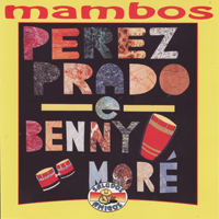 Perez Prado & His Orchestra - Mambos