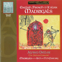 Alfred Deller - The Complete Vanguard Recordings Vol. 5 - English, French And Italian Madrigals (CD 5): Claudio Monteverdi: Madrigali