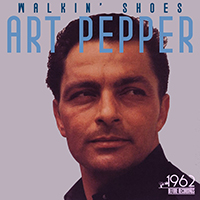 Art Pepper - Walkin' Shoes