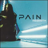 Pain (SWE) - Rebirth