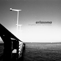 Erissoma - Organic And Synthetic