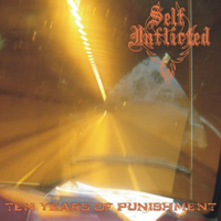 Self Inflicted - Ten Years Of Punishment