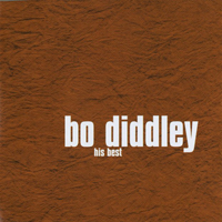 Bo Diddley - His Best (1955-1966)