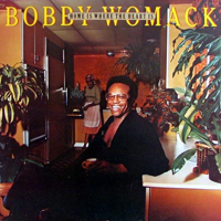 Bobby Womack - Home Is Where The Heart Is (Vynil Rip)