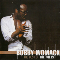 Bobby Womack - The Best Of The Poets (CD 1)
