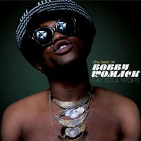 Bobby Womack - The Soul Years