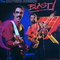 Brothers Johnson - Blast