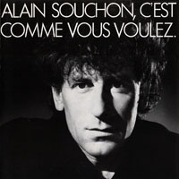 Alain Souchon - C'est Comme Vous Voulez