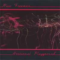 Russ Freeman - Nocturnal Playground