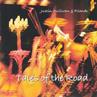 Justin Sullivan - Tales Of The Road