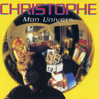 Christophe - Mon Univers