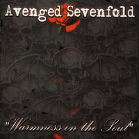 Avenged Sevenfold - Warmness On The Soul (EP)