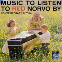 Norvo, Red - Music To Listen To Red Norvo By