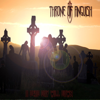 Throne Of Anguish - A Dead Day Will Dawn