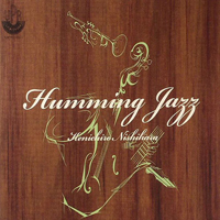 Nishihara, Kenichiro - Humming Jazz
