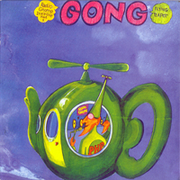 Gong - Radio Gnome Invisible Part 1 (Flying Teapot)