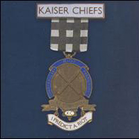 Kaiser Chiefs - I Predict A Riot (CD 2)