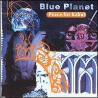 Blue Planet - Peace for Kabul