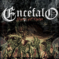 Encefalo - Slave Of Pain