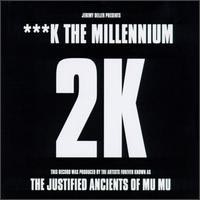KLF - Fuck the Millennium
