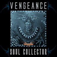 Vengeance (NLD) - Soul Collector