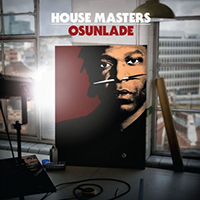 Osunlade - House Masters: Osunlade (CD 1)