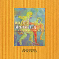 Roberts, Hank - Everything Is Alive